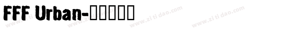 FFF Urban字体转换